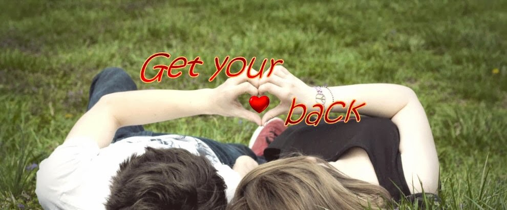 Get Your Lover  Back And Keep Them Permanent